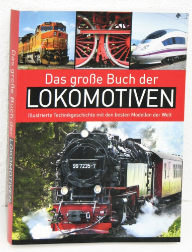 Dörflinger - Das große Buch der Lokomotiven 
