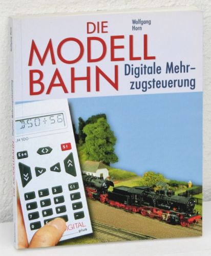Horn - Modellbahn Digitale-Mehrzugsteuerung 