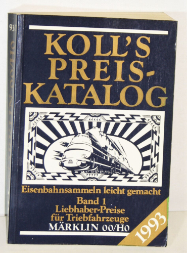 Märklin 00/H0 Koll's Preiskatalog 1993 Band 1