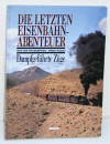 Nicolas - Die letzten Eisenbahn-Abenteuer - Dampfgeführte Züge