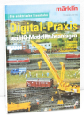 Märklin 07470 Digital-Praxis bei H0-Modellbahnanlagen