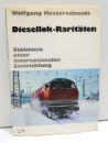 Messerschmidt Fachbuch "Diesellok Raritäten"